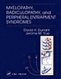 Myelopathy, Radiculopathy And Peripheral Entrapment Syndromes