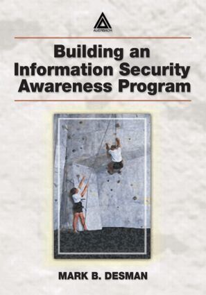 Mark B. Desman - Building an Information Security Awareness Program, Häftad