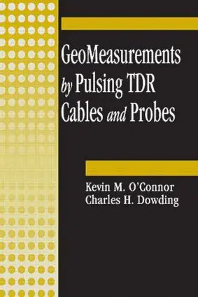 Kevin M O'Connor, Charles H Dowding - GeoMeasurements by Pulsing TDR Cables and Probes, Inbunden. Tillgänglighet: Lägg i varukorg