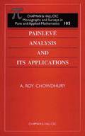 Painleve Analysis and Its Applications