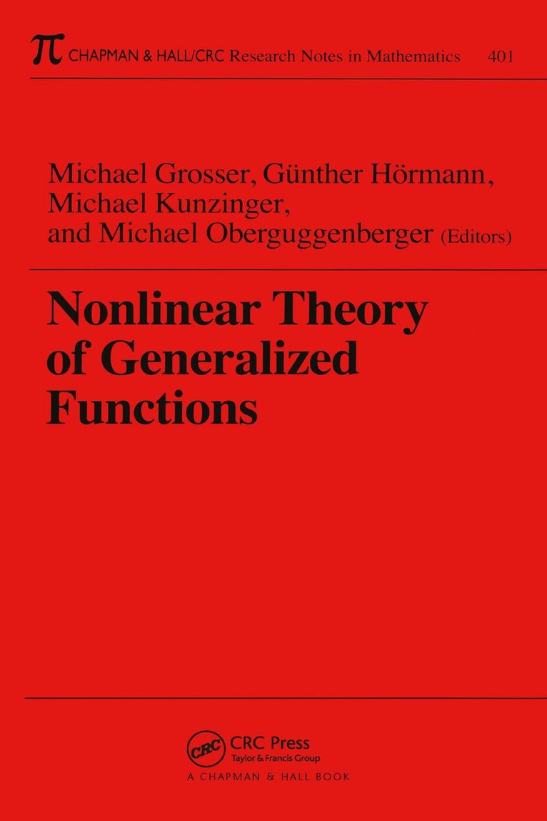 Michael Oberguggenberger - Nonlinear Theory of Generalized Functions, Häftad