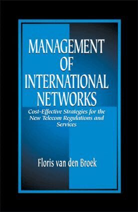 Floris van den Broek - Management of International Networks, Inbunden