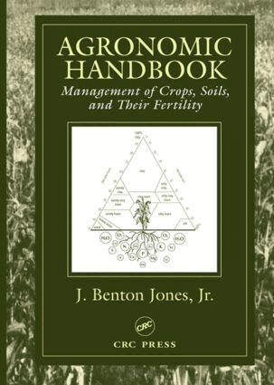 J. Benton Jones, Jr. - Agronomic Handbook, Inbunden