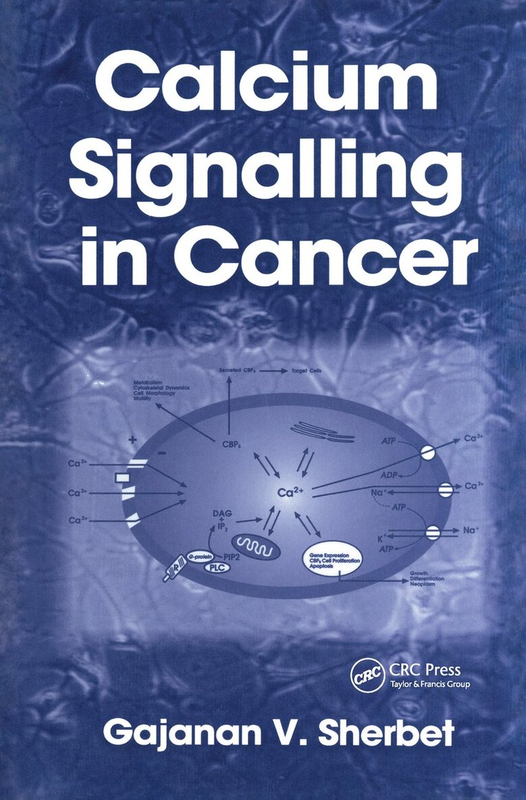 G. V. Sherbet - Calcium Signalling in Cancer, Inbunden