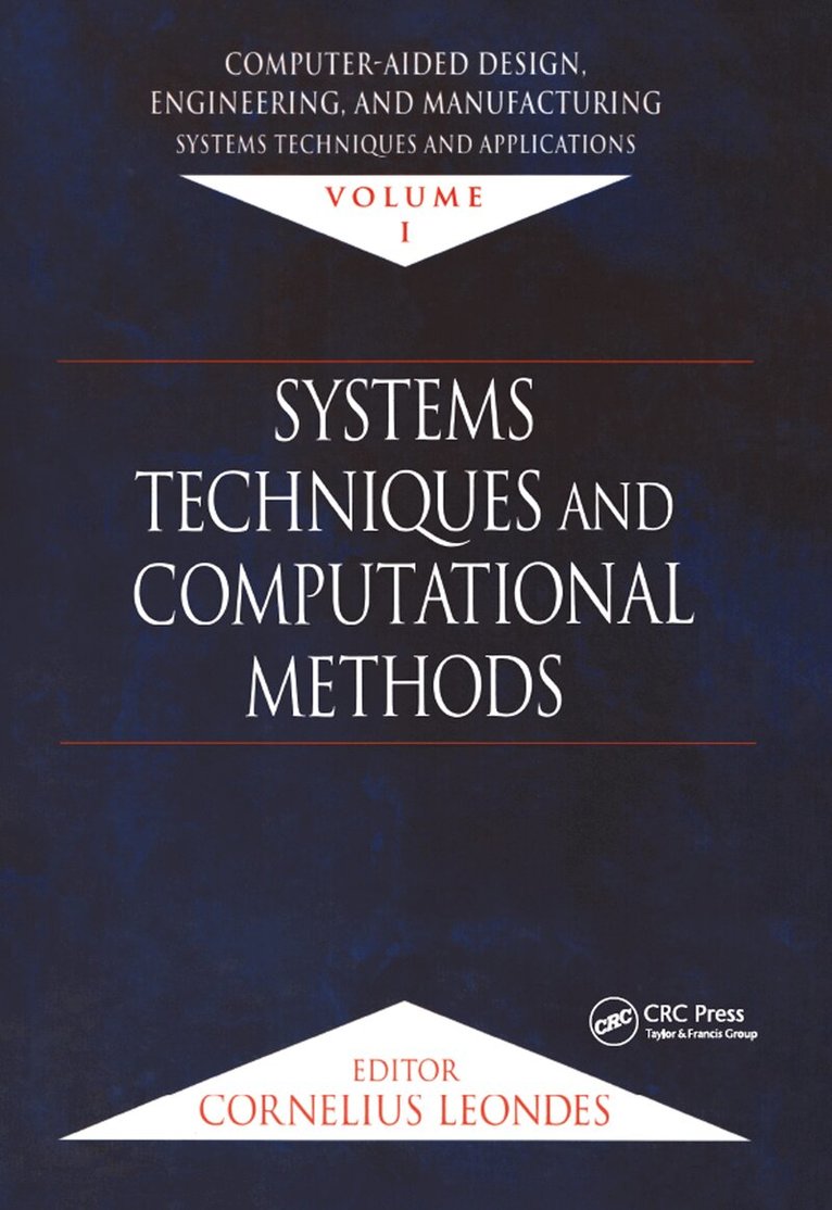 Cornelius T. Leondes - Computer-Aided Design, Engineering, and Manufacturing, Inbunden