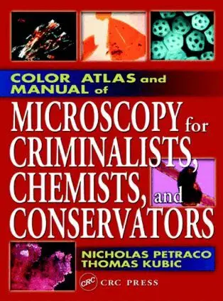 Nicholas Petraco, Thomas Kubic - Color Atlas and Manual of Microscopy for Criminalists, Chemists, and Conservators, Inbunden. Tillgänglighet: Tillfälligt slut