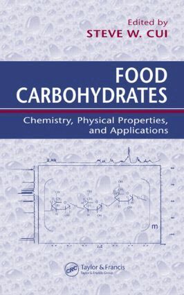 Steve W. Cui - Food Carbohydrates, Inbunden