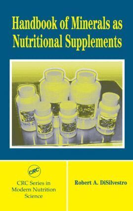 Robert A. DiSilvestro - Handbook of Minerals as Nutritional Supplements, Inbunden