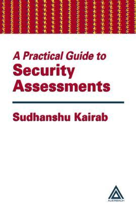 Sudhanshu Kairab - Practical Guide to Security Assessments, Inbunden. Tillgänglighet: Lägg i varukorg