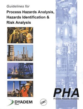 Nigel Hyatt - Guidelines for Process Hazards Analysis (PHA, HAZOP), Hazards Identification, and Risk Analysis, Häftad
