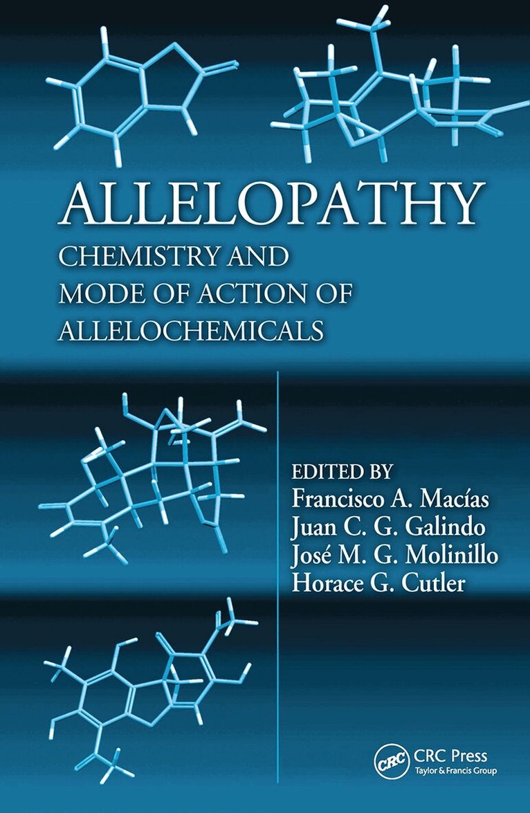 Francisco A. Macias, Juan C.G. Galindo, Jose M. G. Molinillo - Allelopathy, Inbunden