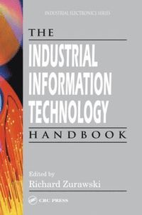 Industrial Information Technology Handbook