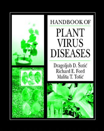 agoljub D. Sutic, Richard E. Ford, Malisa T. Tosic - Handbook of Plant Virus Diseases, Inbunden