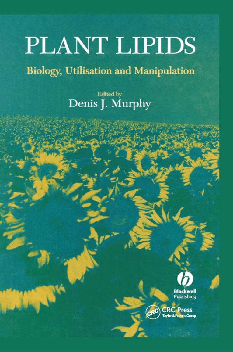 Denis J. Murphy - Plant Lipids, Inbunden