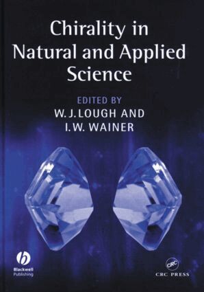 W.J. Lough, I.W. Wainer - Chirality in Natural and Applied Science, Inbunden. Tillgänglighet: Tillfälligt slut
