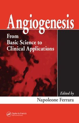 Napoleone Ferrara - Angiogenesis, Inbunden