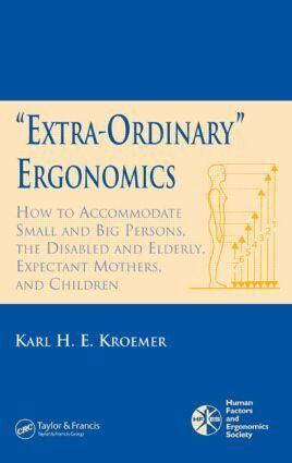 Karl H.E. Kroemer - 'Extra-Ordinary' Ergonomics, Inbunden. Tillgänglighet: Lägg i varukorg