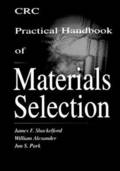 CRC Practical Handbook of Materials Selection