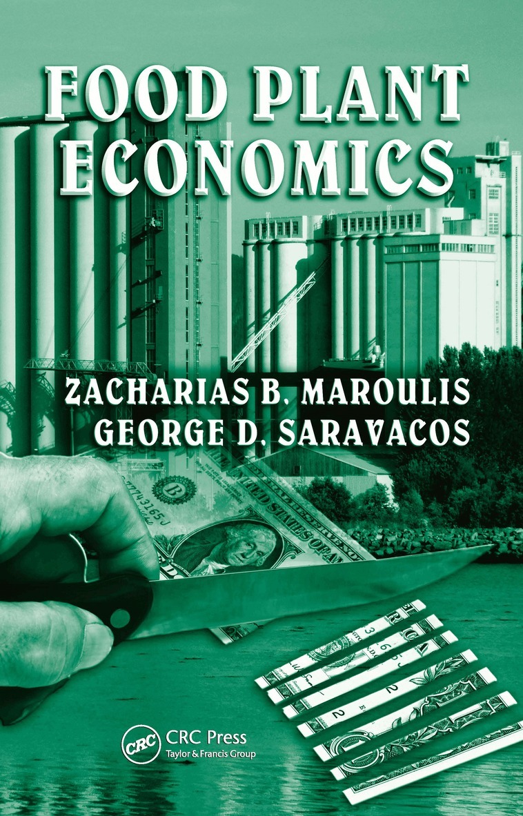 Zacharias B. Maroulis, George D. Saravacos - Food Plant Economics, Inbunden