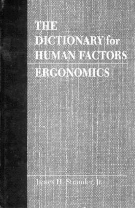 Jr. Stramler - Dictionary for Human Factors/Ergonomics, Inbunden. Tillgänglighet: Lägg i varukorg