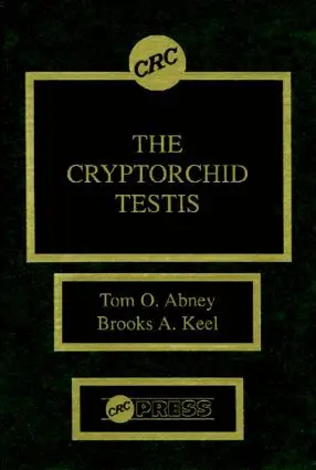 Thomas O. Abney, Brooks A. Keel - Cryptorchid Testis, Inbunden. Tillgänglighet: Lägg i varukorg