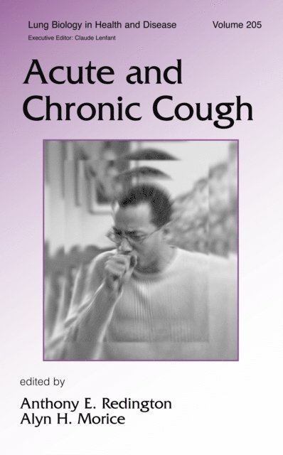 Alyn H. Morice, Anthony E. Redington - Acute and Chronic Cough, E-bok