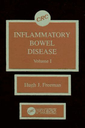 Hugh James Freeman - Inflammatory Bowel Disease, Volume I, Inbunden
