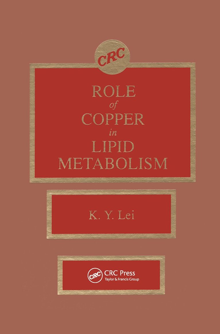 Kai Y. Lei - Roles of Copper in Lipid Metabolism, Inbunden