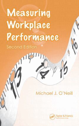 Michael J. O'Neill - Measuring Workplace Performance, Inbunden. Tillgänglighet: Lägg i varukorg