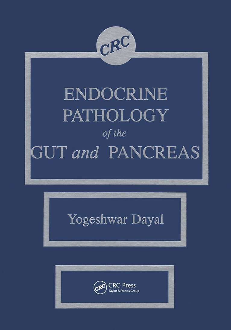 Yogeshwar Dayal - Endocrine Pathology of the Gut and Pancreas, Inbunden