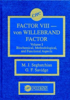 Factor VIII - von WIllebrand Factor, Volume I