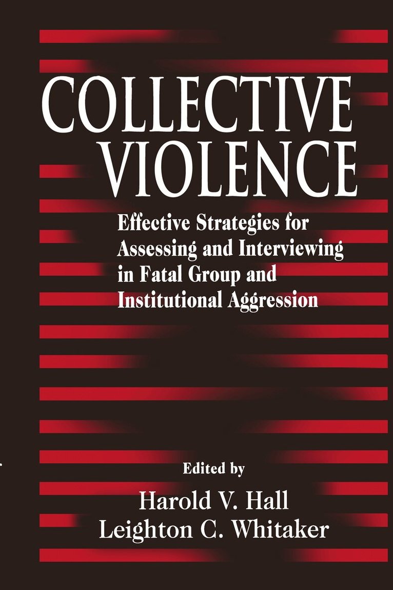 Harold V. Hall - Collective Violence, Inbunden