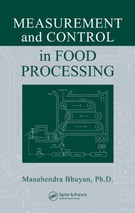 Manabendra Bhuyan - Measurement and Control in Food Processing, Inbunden