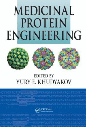 Yury E. Khudyakov - Medicinal Protein Engineering, Inbunden