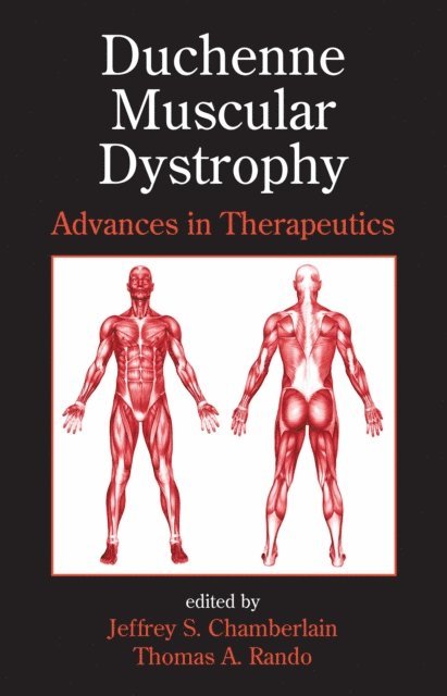 Thomas A. Rando, Jeffrey S. Chamberlain - Duchenne Muscular Dystrophy, E-bok