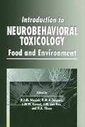 Introduction to Neurobehavioral Toxicology