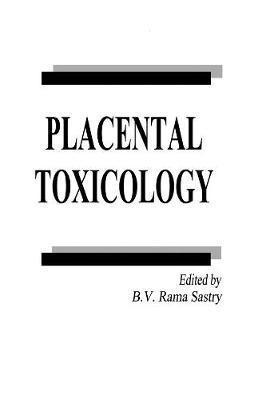 Placental Toxicology