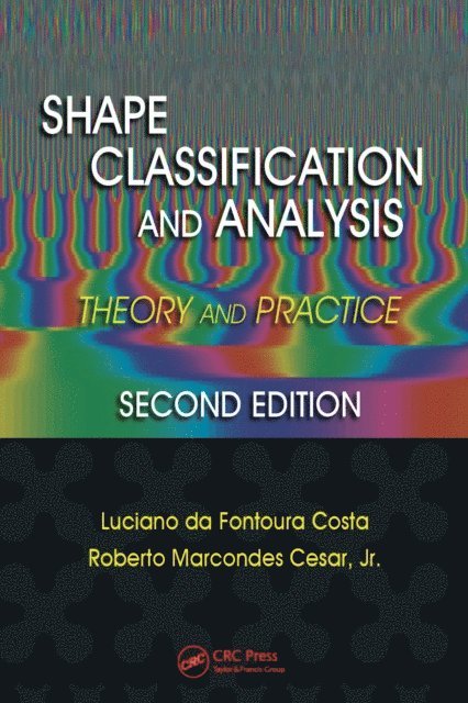 Jr. Roberto Marcond Cesar, Luciano da Fona Costa - Shape Classification and Analysis, E-bok