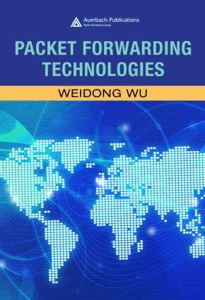 Weidong Wu - Packet Forwarding Technologies, Inbunden. Tillgänglighet: Lägg i varukorg