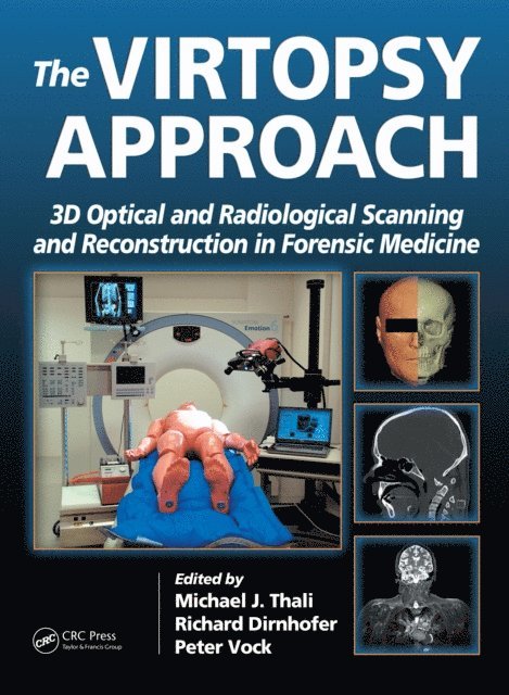 Peter Vock, Richard Dirnhofer, Michael Thali - Virtopsy Approach, E-bok
