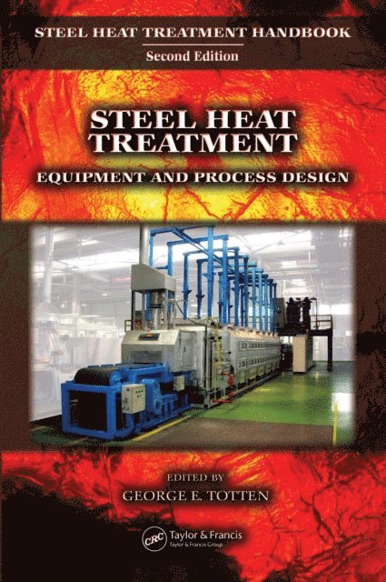 George E. Totten - Steel Heat Treatment, E-bok