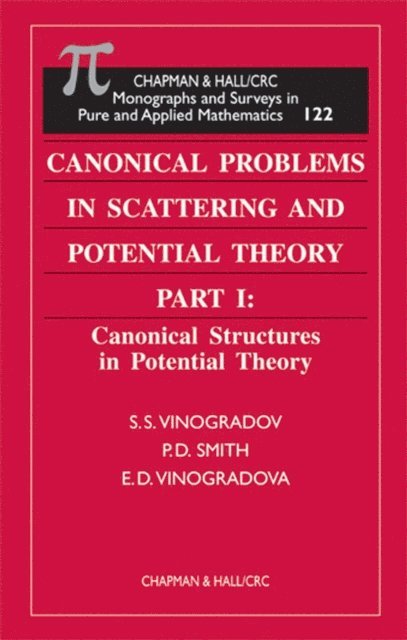 E.D. Vinogradova, P. D. Smith, S.S. Vinogradov - Canonical Problems in Scattering and Potential Theory Part 1, E-bok. Tillgänglighet: Lägg i varukorg