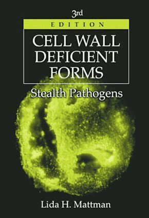 Lida H. Mattman - Cell Wall Deficient Forms, Inbunden