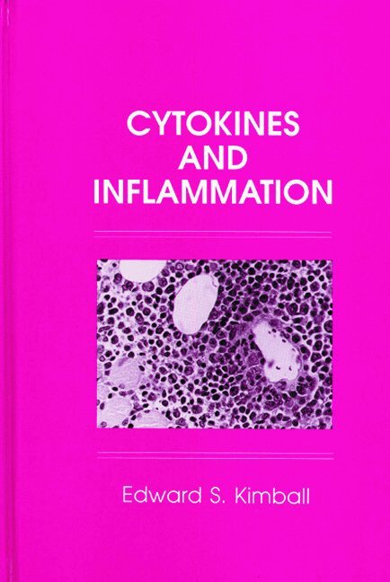 Edward S. Kimball - Cytokines and Inflammation, Inbunden