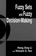 Fuzzy Sets and Fuzzy Decision-Making