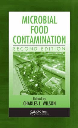 Ph.D. Wilson - Microbial Food Contamination, Inbunden