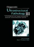 Diagnostic Ultrastructural Pathology, Volume III