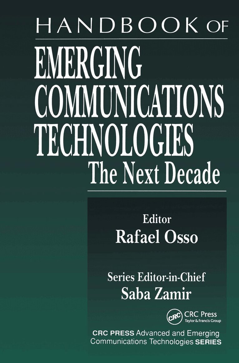 Rafael Osso - Handbook of Emerging Communications Technologies, Inbunden