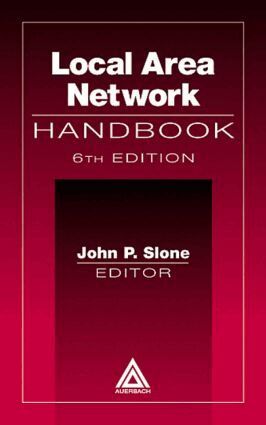 John P. Slone - Local Area Network Handbook, Sixth Edition, Inbunden. Tillgänglighet: Lägg i varukorg