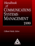 Handbook of Communications Systems Management